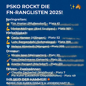 PSKO-Sportler:innen glänzen in den FN-Ranglisten 2025! 🏆🐴Springen & Vielseitigkeit & Dressur & Fahren