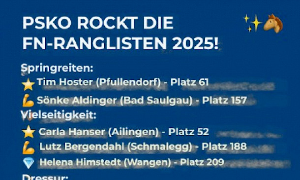 PSKO-Sportler:innen glänzen in den FN-Ranglisten 2025! 🏆🐴Springen & Vielseitigkeit & Dressur & Fahren