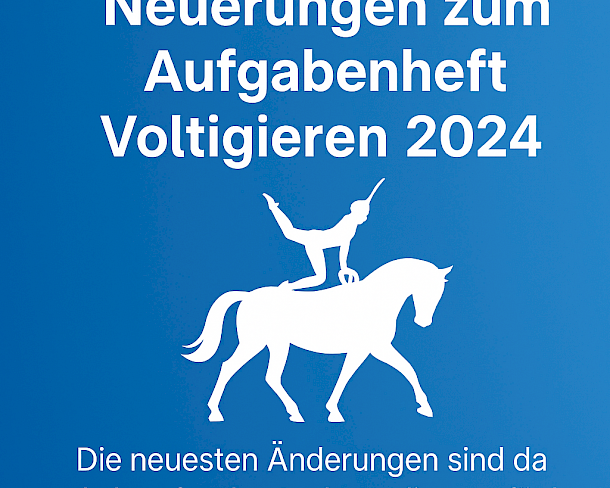 FN -  Änderungen zum „Aufgabenheft Voltigieren 2024“ -  ab sofort kostenfrei als Download! 💙🤸‍♂️
