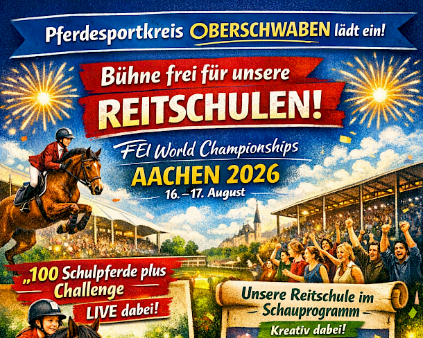 Reitschulen bei den FEI World Championships Aachen 2026: Bühne frei für unsere Reitschulen! 🐎✨