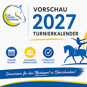 PSKO - Vorschau 2027: Turnierkalender 2027 steht & Turnierplanung LK BW in Vorbereitung 🐴📅